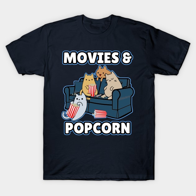 Cats popcorn popper and movies T-Shirt by GlanceCat